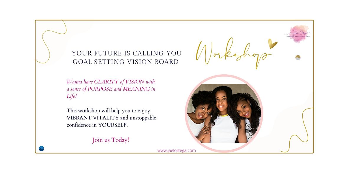 2024 In-person Your Future Is Calling Soul Map & Vision Board Party