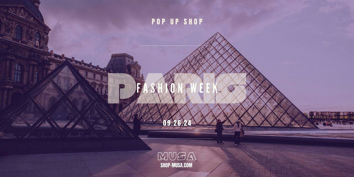Paris Fashion Week - Immersive Pop Up Shop  Experience