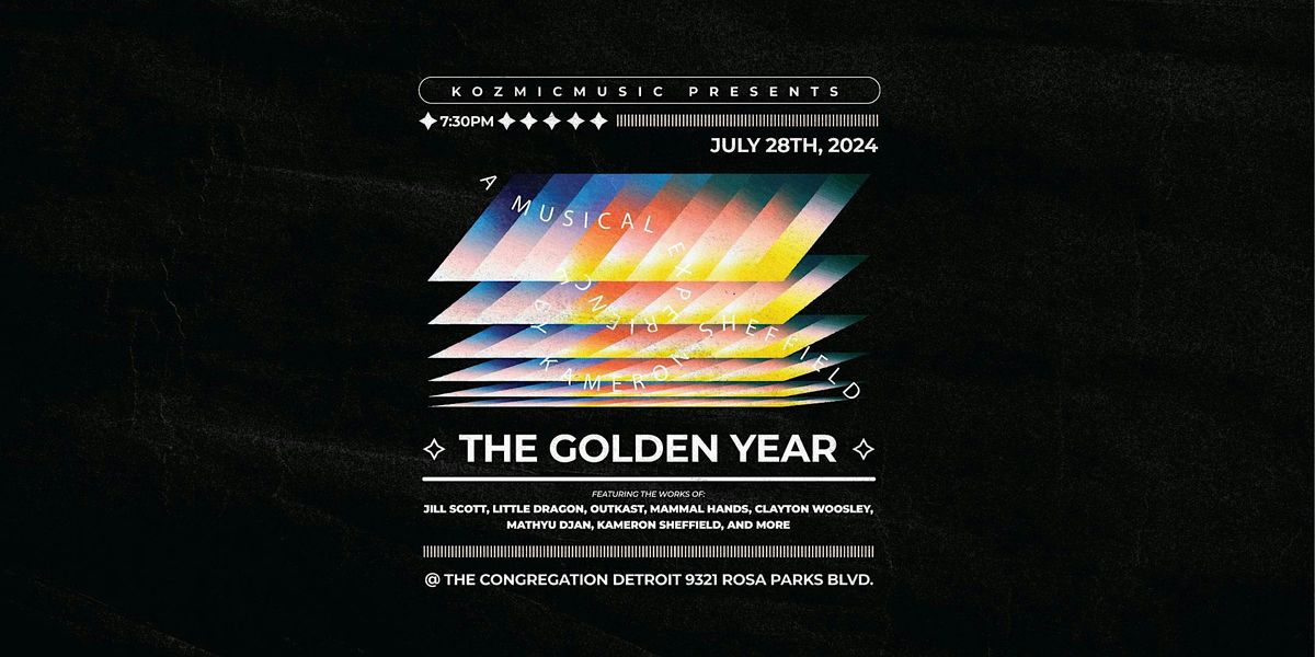 KozmicMusic presents: The Golden Year