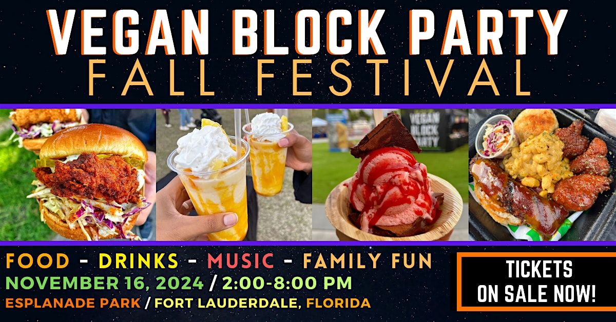 VEGAN BLOCK PARTY - Fall Festival