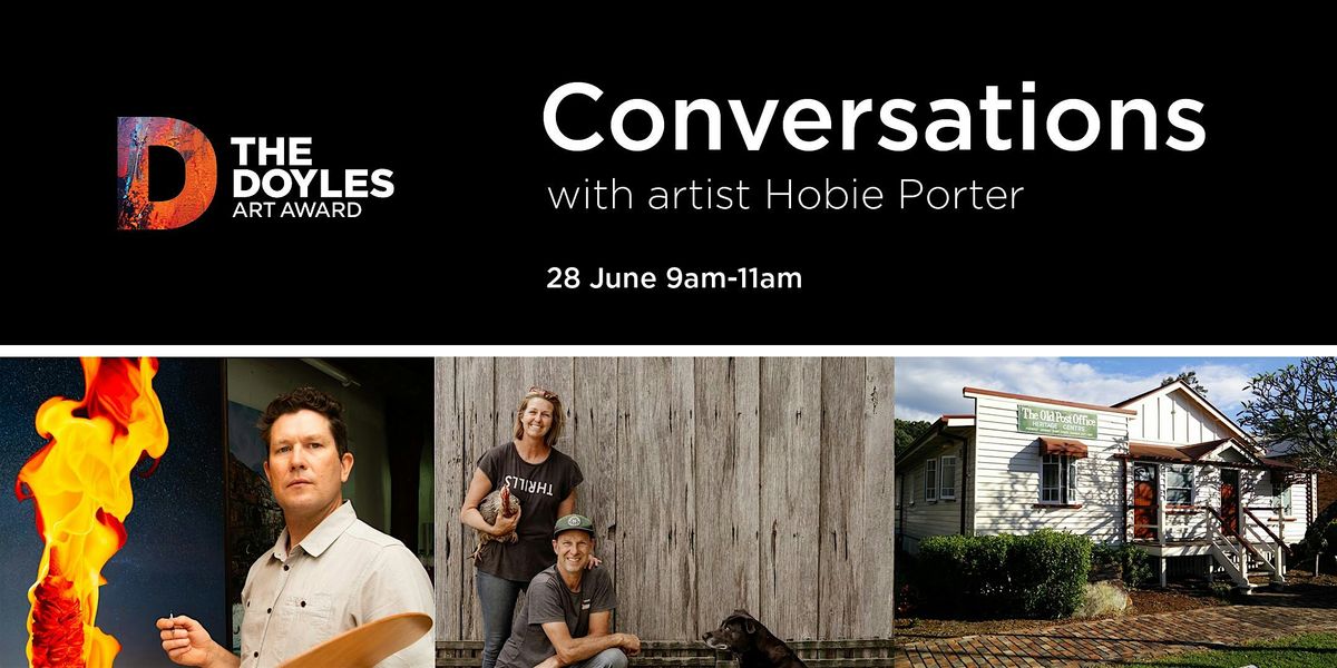 Conversations with artist Hobie Porter