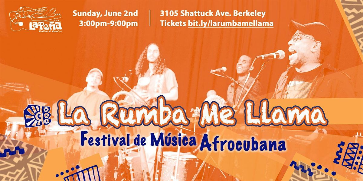 La Rumba Me Llama: Festival de M\u00fasica Afrocubana
