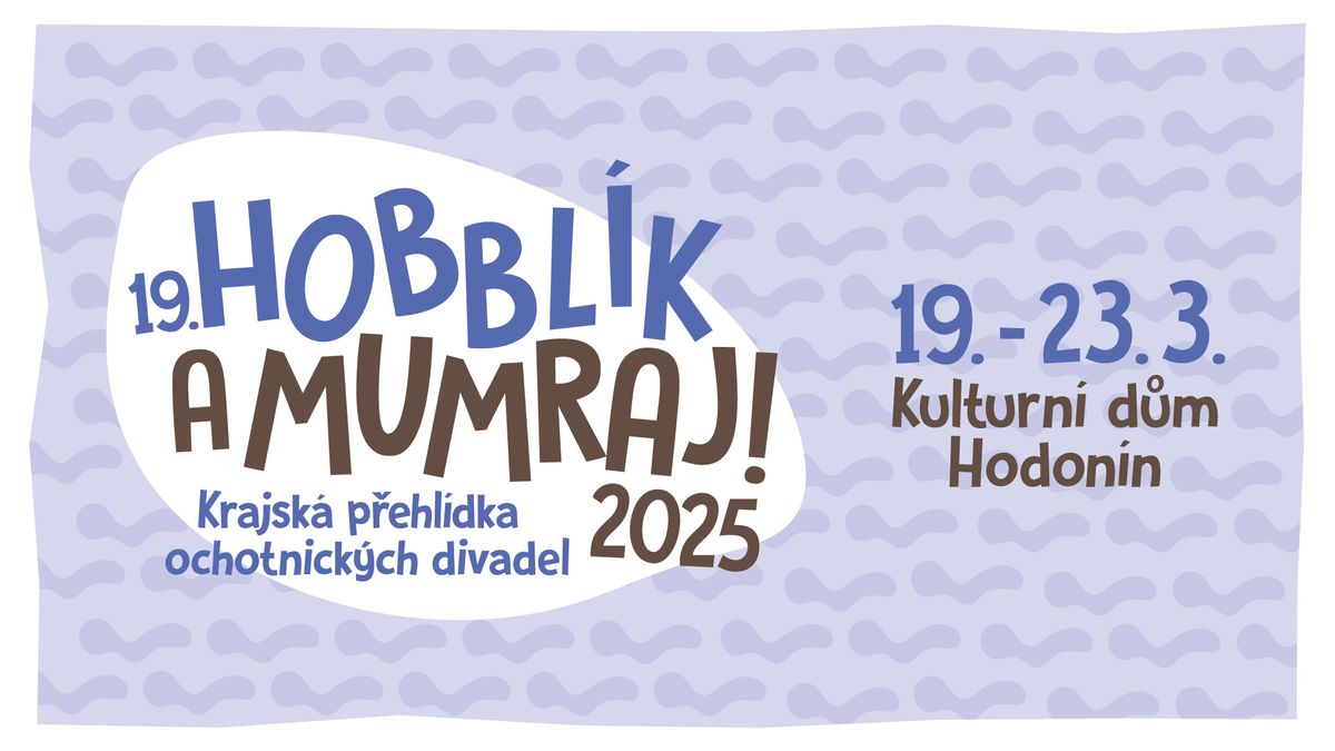 19. Hobbl\u00edk a Mumraj! 2025