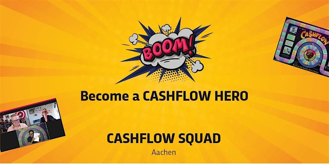 CASHFLOW SQUAD Aachen- Finanzielle Intelligenz durch CASHFLOW101\u00ae