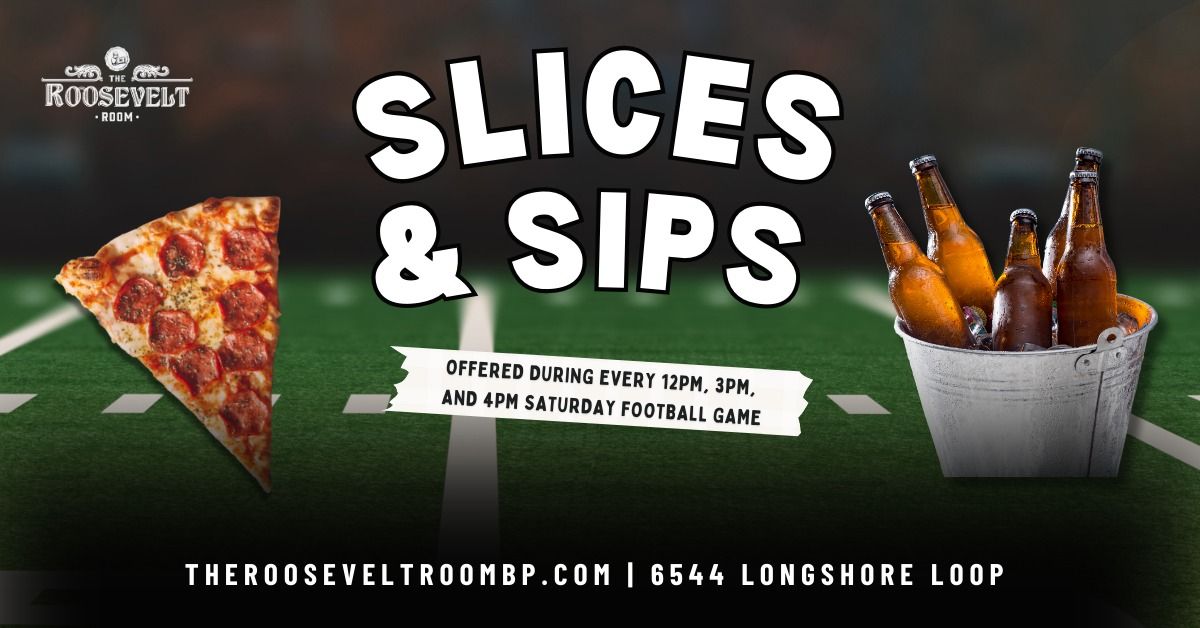 Slices & Sips