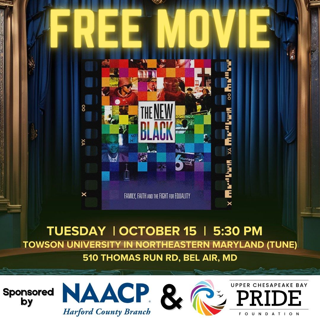 Yoruba Richen's "The New Black" Movie Screening with Harford County NAACP Branch 7019-B