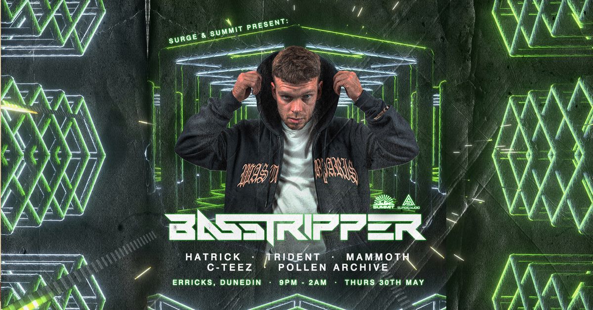 Basstripper (BEL) | Dunedin