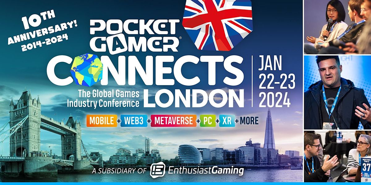 Pocket Gamer Connects London 2024, The Brewery, London, 22 January to