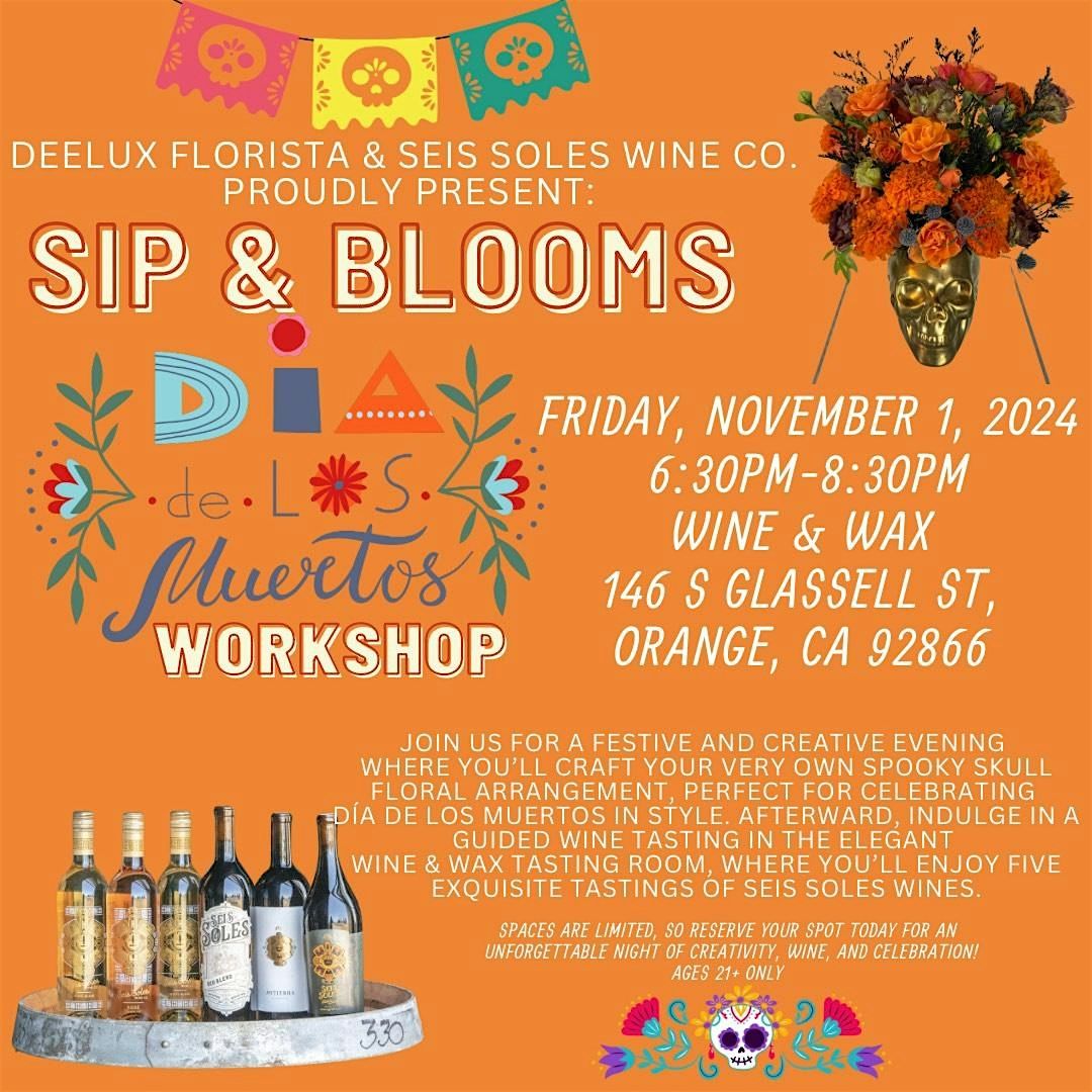 Sip & Blooms Dia de Los Muertos Celebration