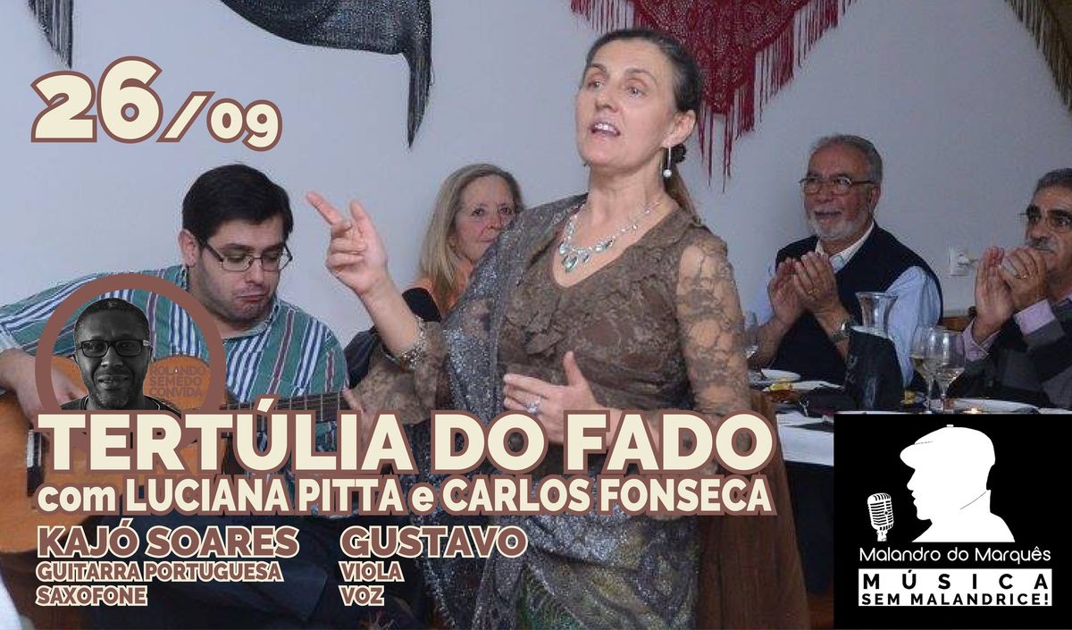 Tert\u00falia do Fado no Malandro do Marqu\u00eas