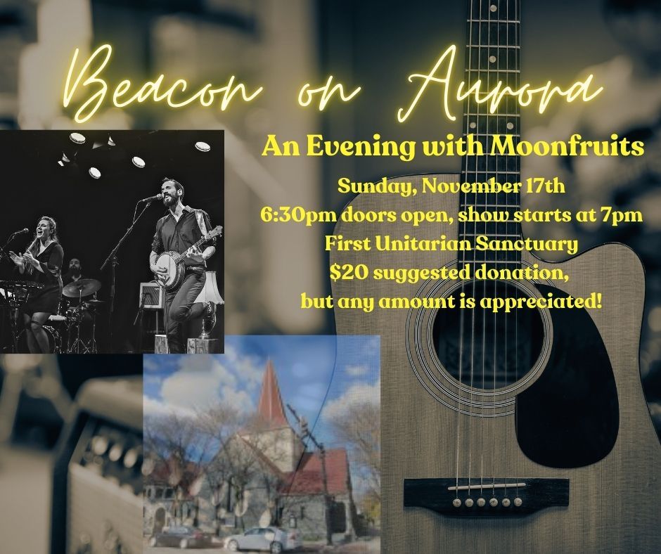 Beacon on Aurora: An Evening with Moonfruits