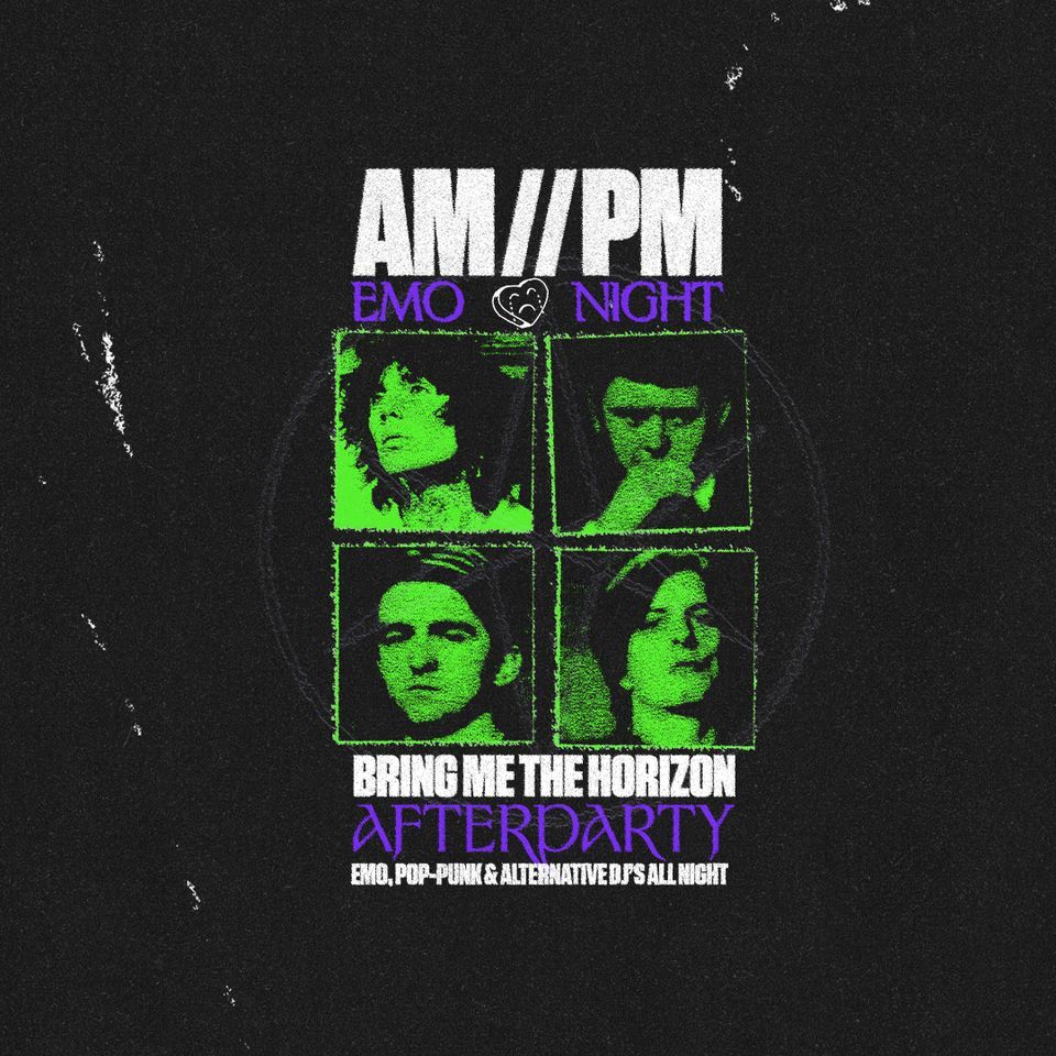 AM\/\/PM Emo Night: Bring Me The Horizon Afterparty \/\/ Brisbane
