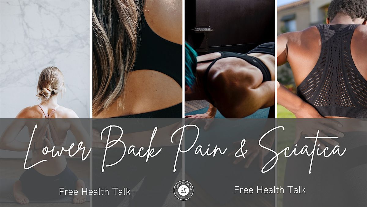 Free Talk on Lower Back Pain and Sciatica