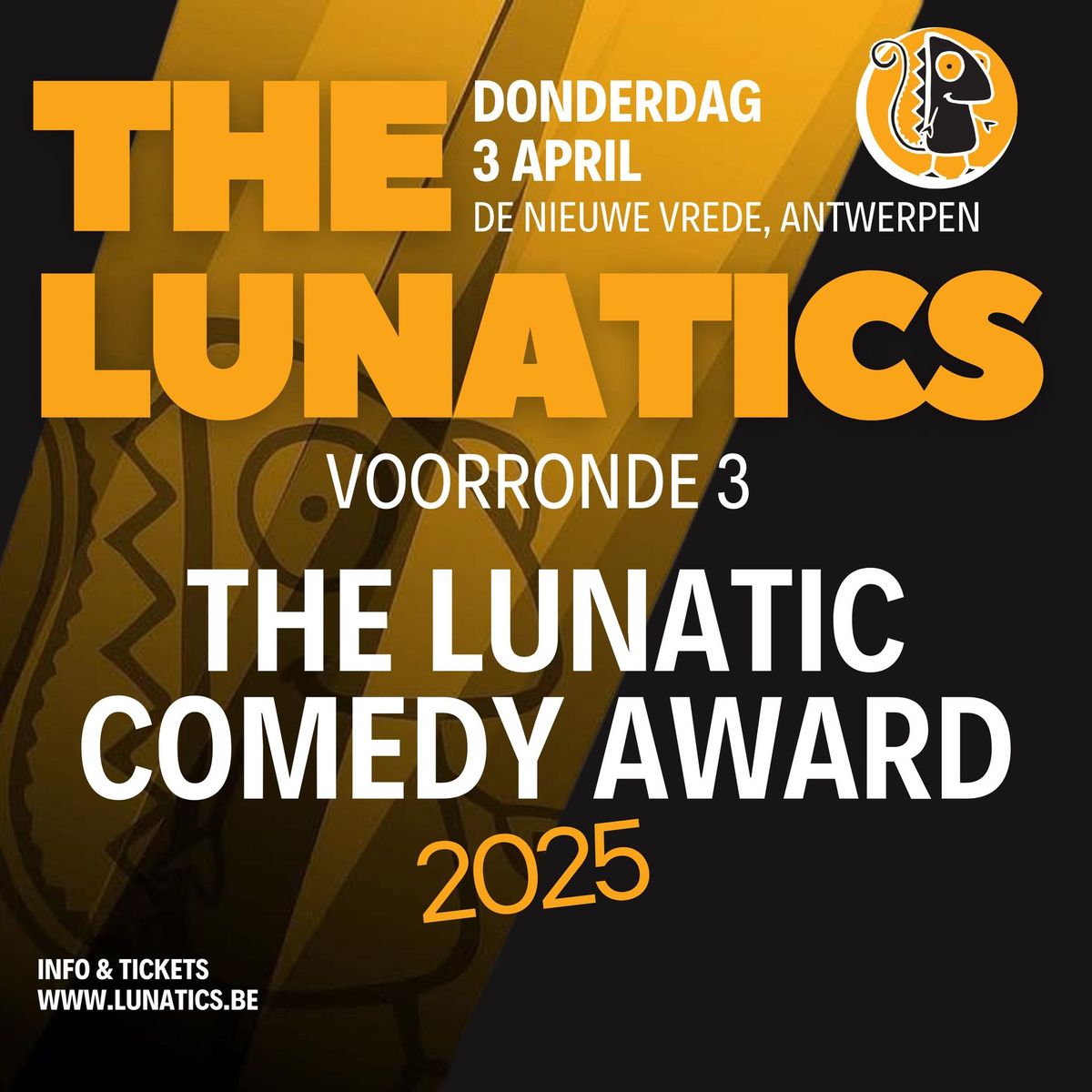 The Lunatic Comedy Award - 3e Voorronde 