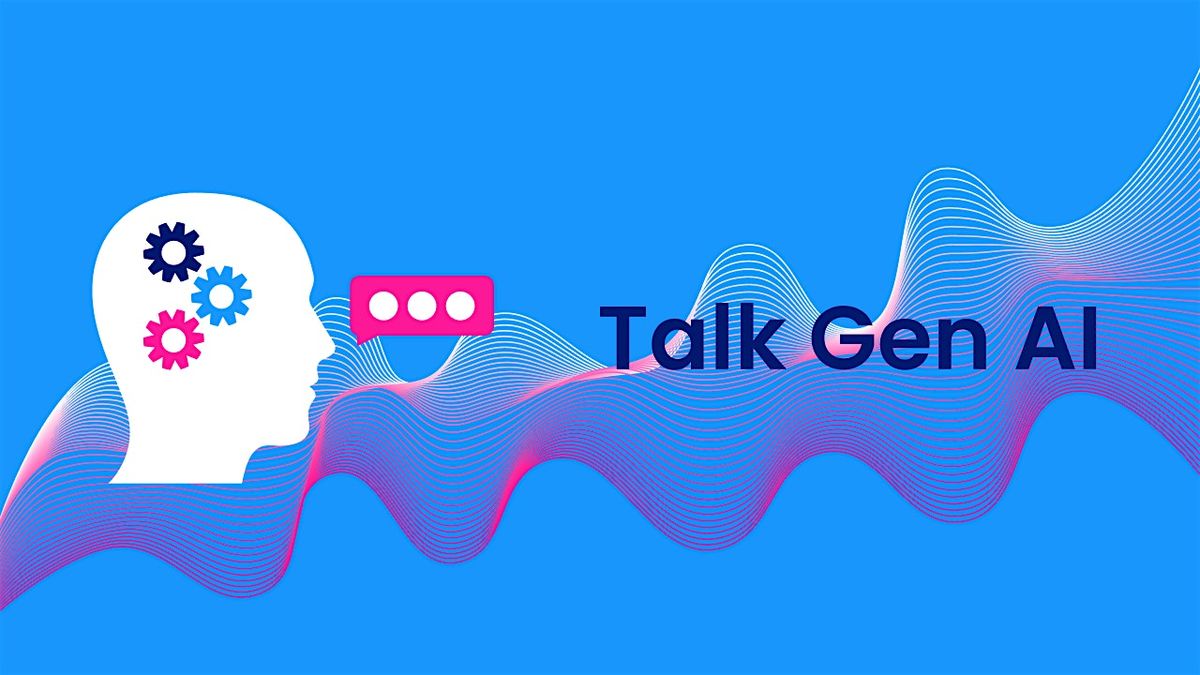 Talk Gen AI Summit