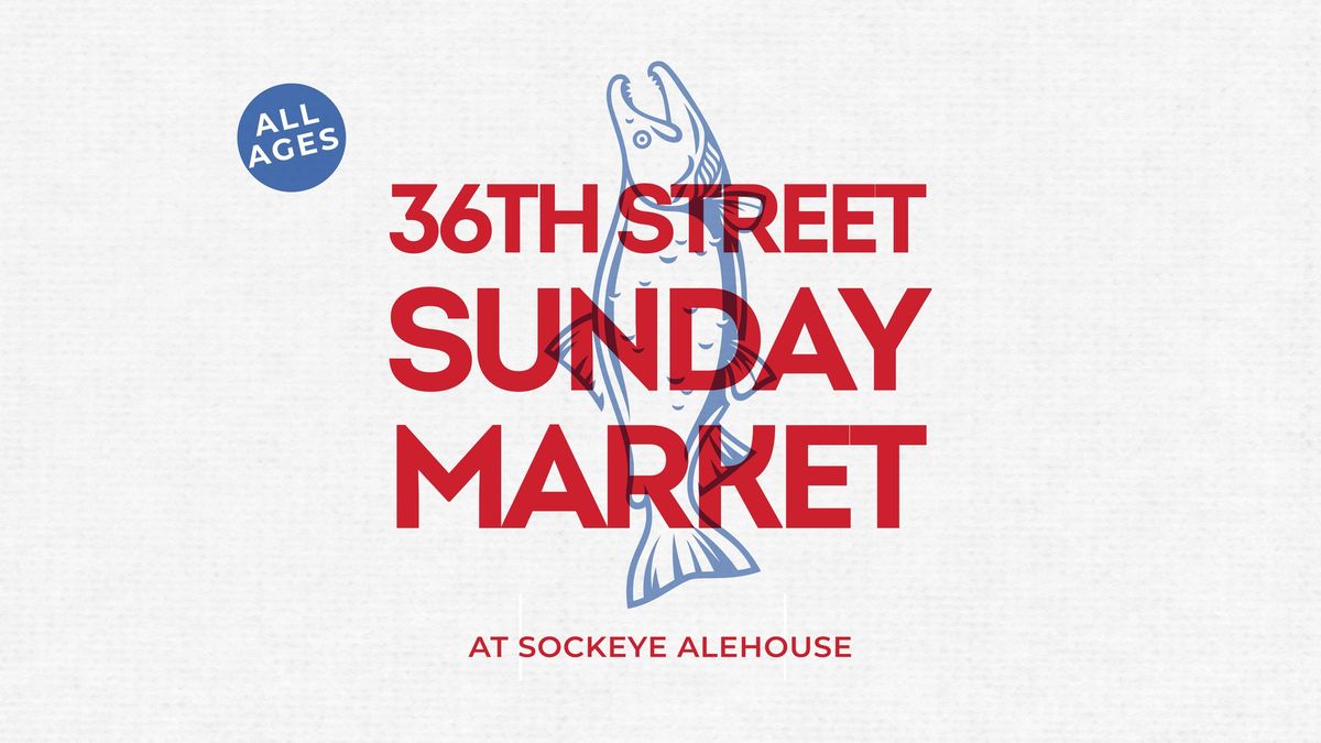 36th Street Sunday Market