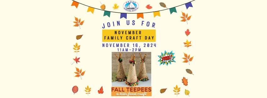 NOVEMBER FAMILY CRAFT DAY (free event)