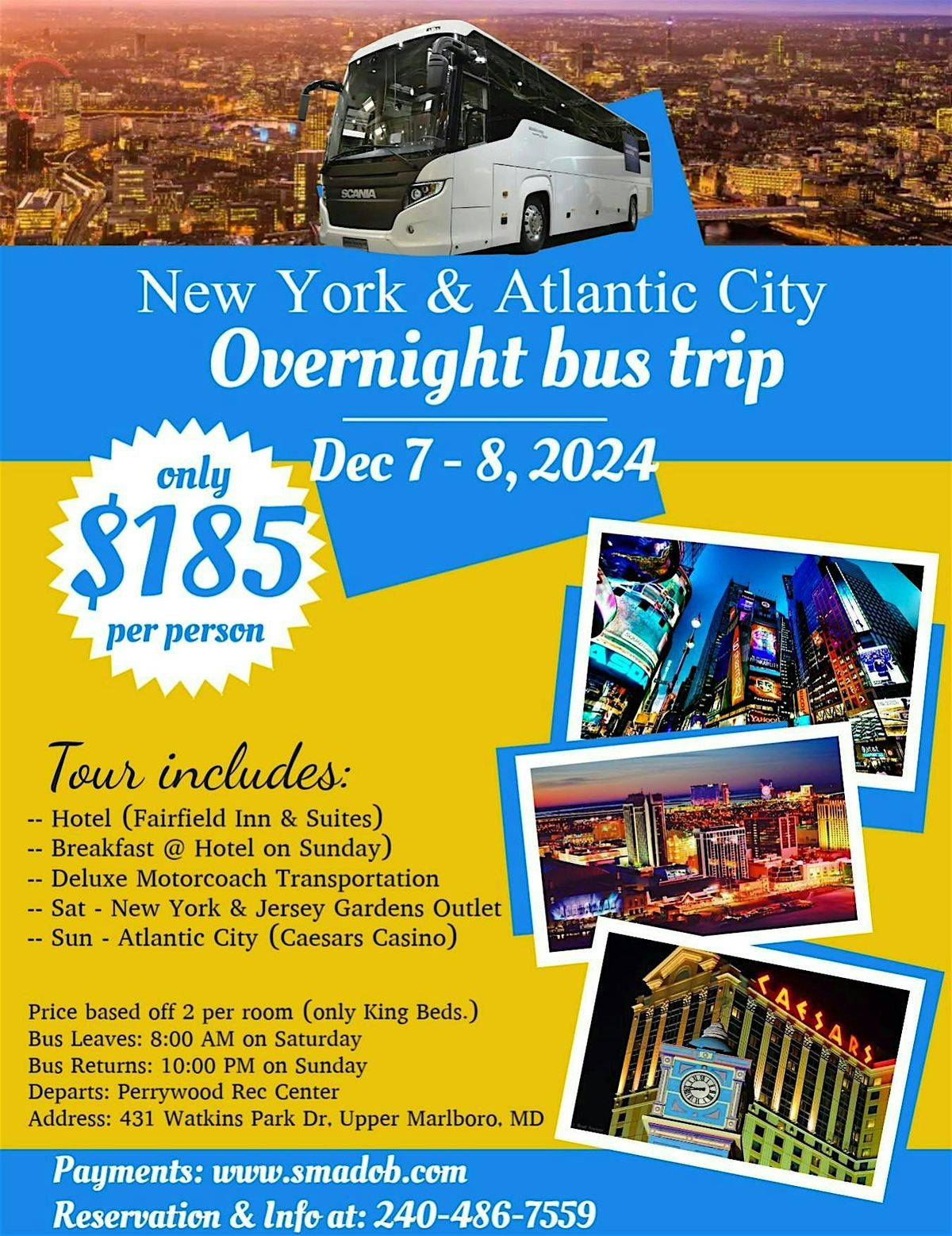 $185pp New York & Atlantic City Trip Dec 7-8