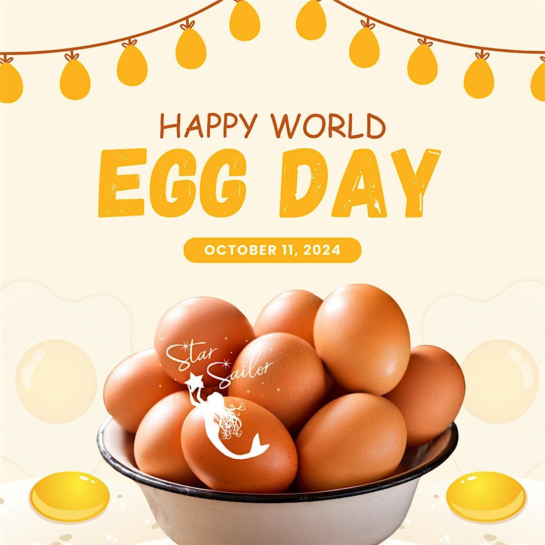 Celebrate World Egg Day at Star Sailor