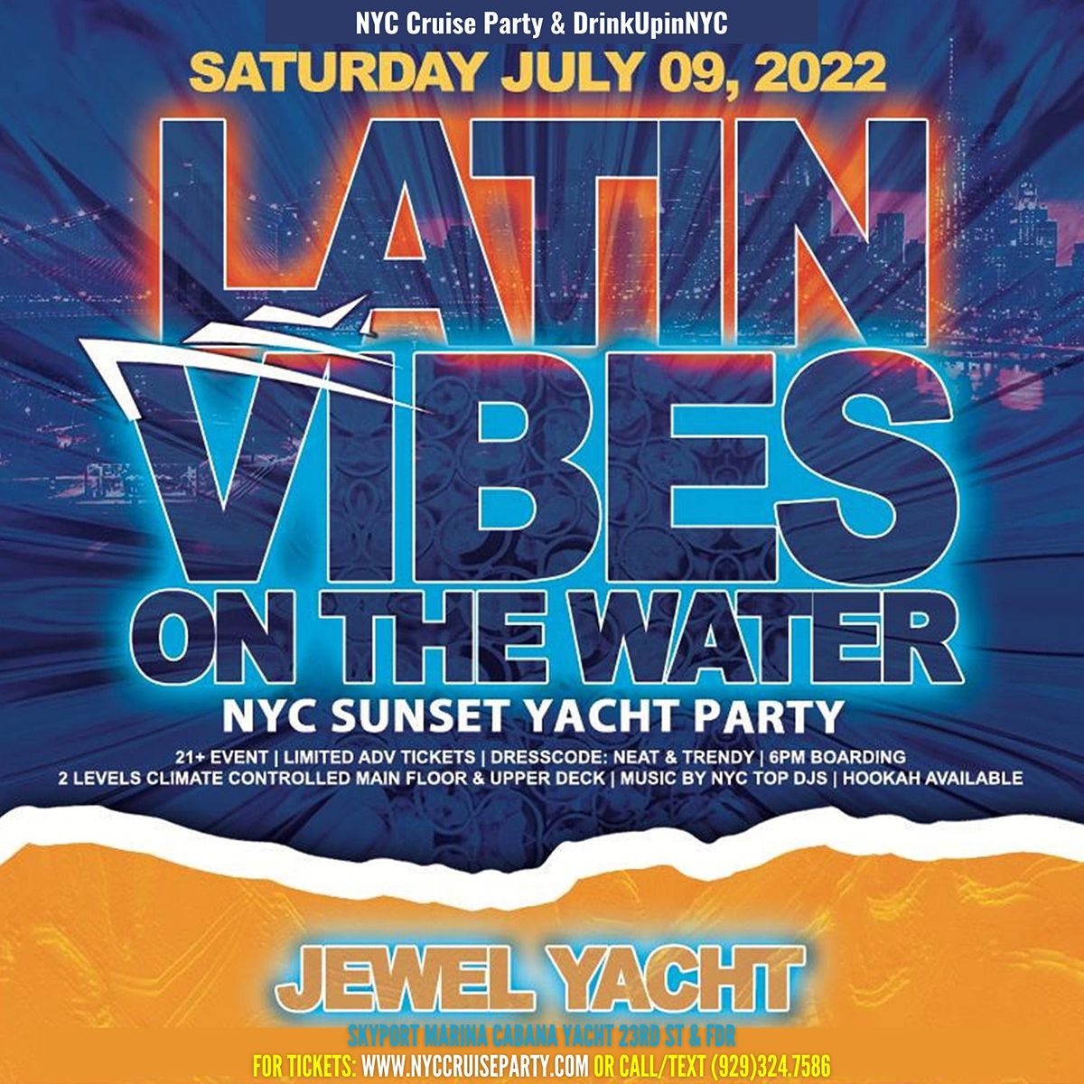 LATIN VIBES ON THE WATER NYC SUNSET YACHT PARTY