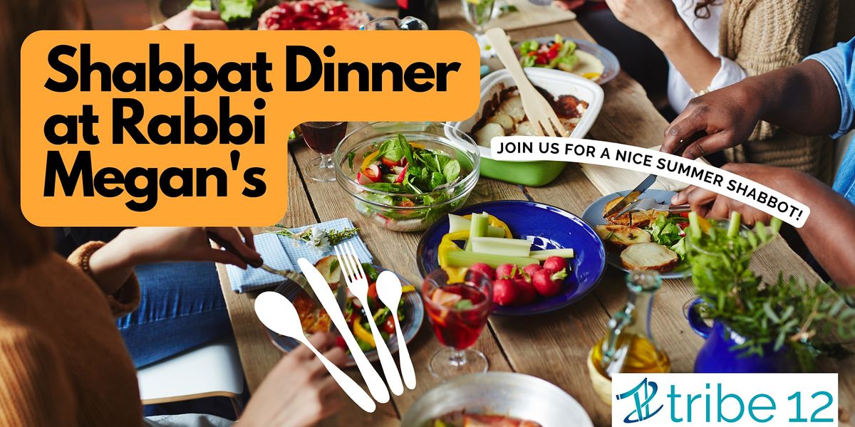 Shabbat Dinner at Rabbi Megan's