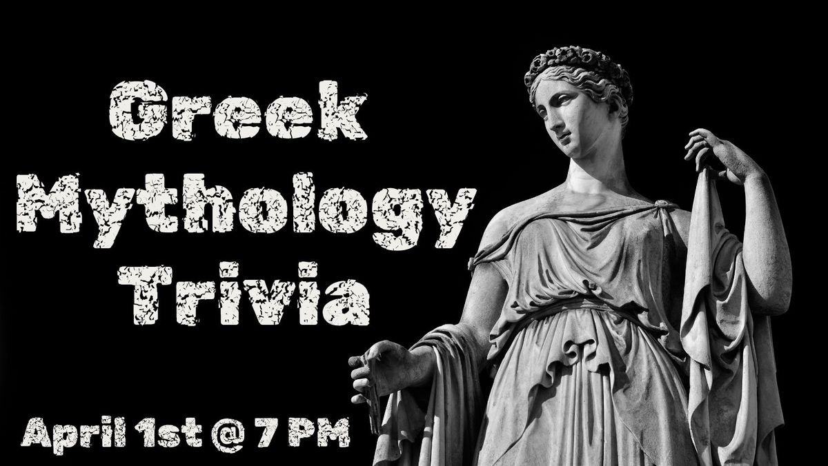 Greek Mythology Trivia @ Dirtbag