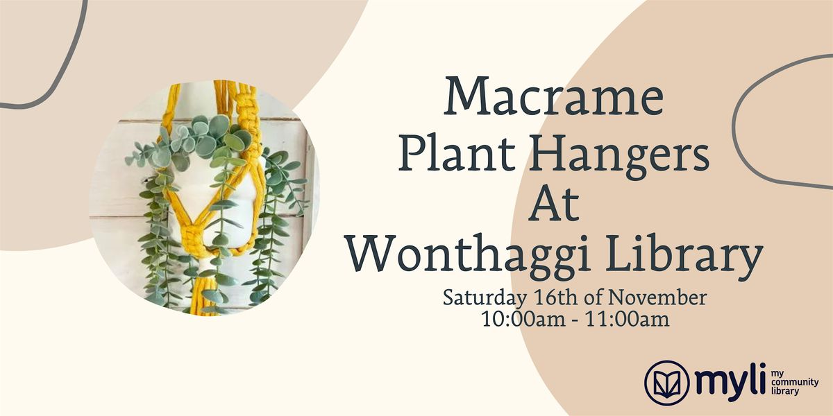 Macrame Plant Hangers at Wonthaggi Library