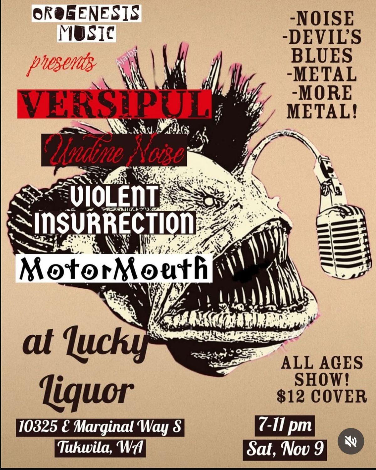 Versipul, Undine Noise, Violent Insurrection, Motormouth @ Lucky Liquor ALL AGES!