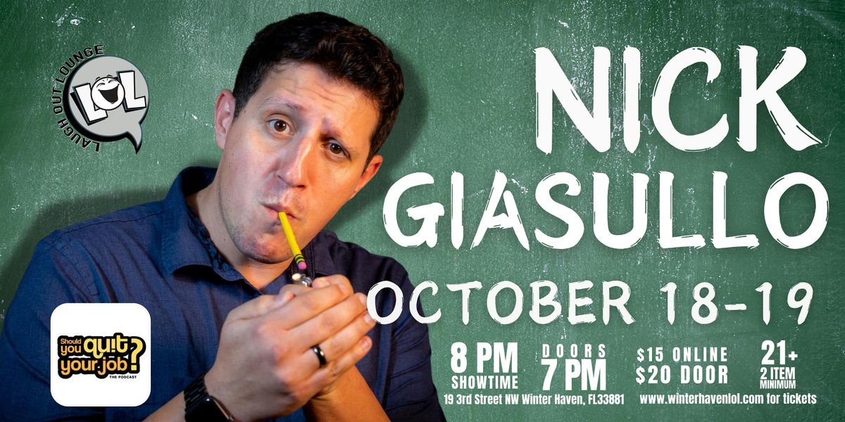 Nick Giasullo from Should You Quit Your Job! (Friday Night)