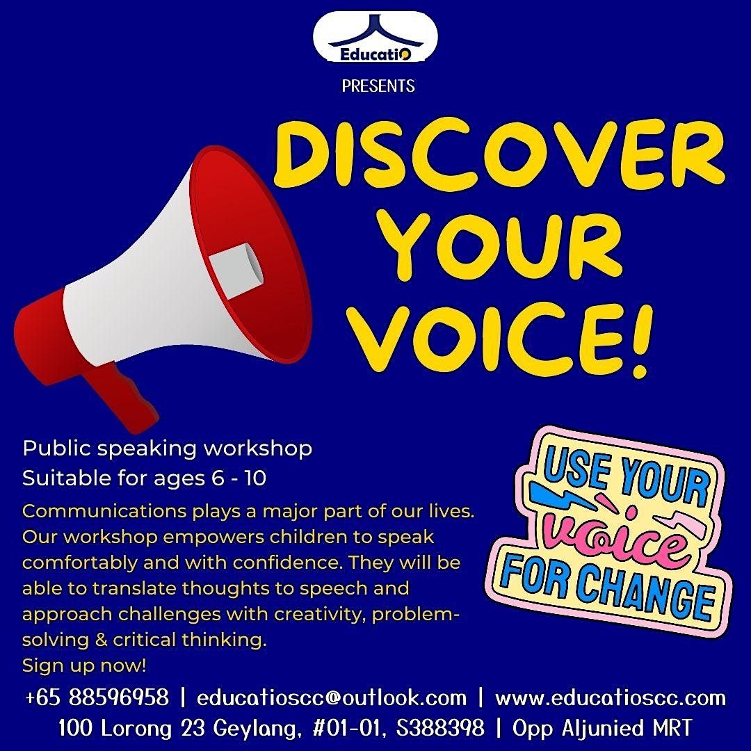 Public Speaking Workshop II -  Discover Your Voice