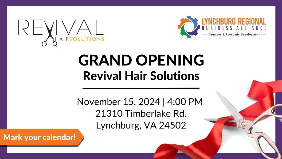 Ribbon Cutting Ceremony: Revival Hair Solutions 