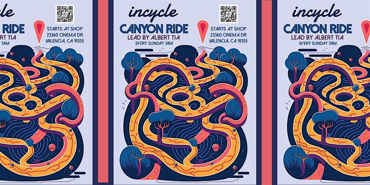 Incycle Santa Clarita Sunday Road " Canyon Ride"
