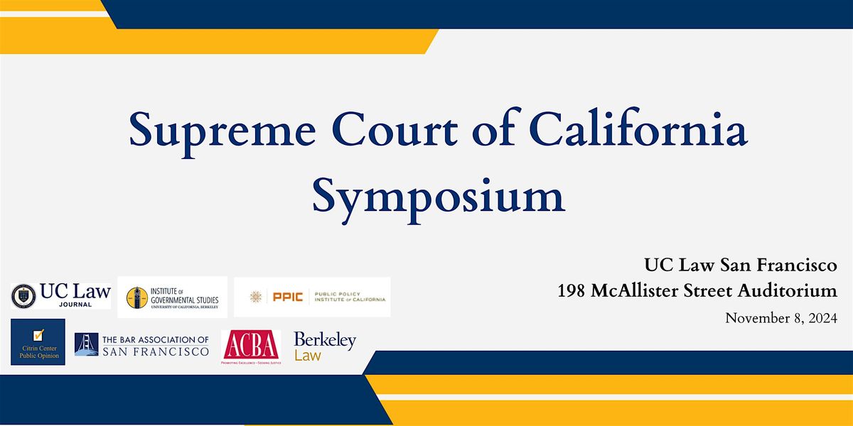 Supreme Court of California Symposium