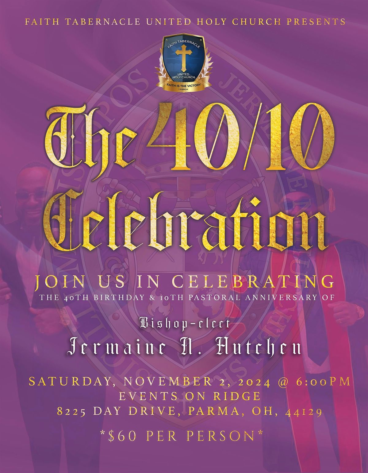 The 40\/10 Celebration Gala for Bishop-Elect Jermaine N. Hutchen Sr