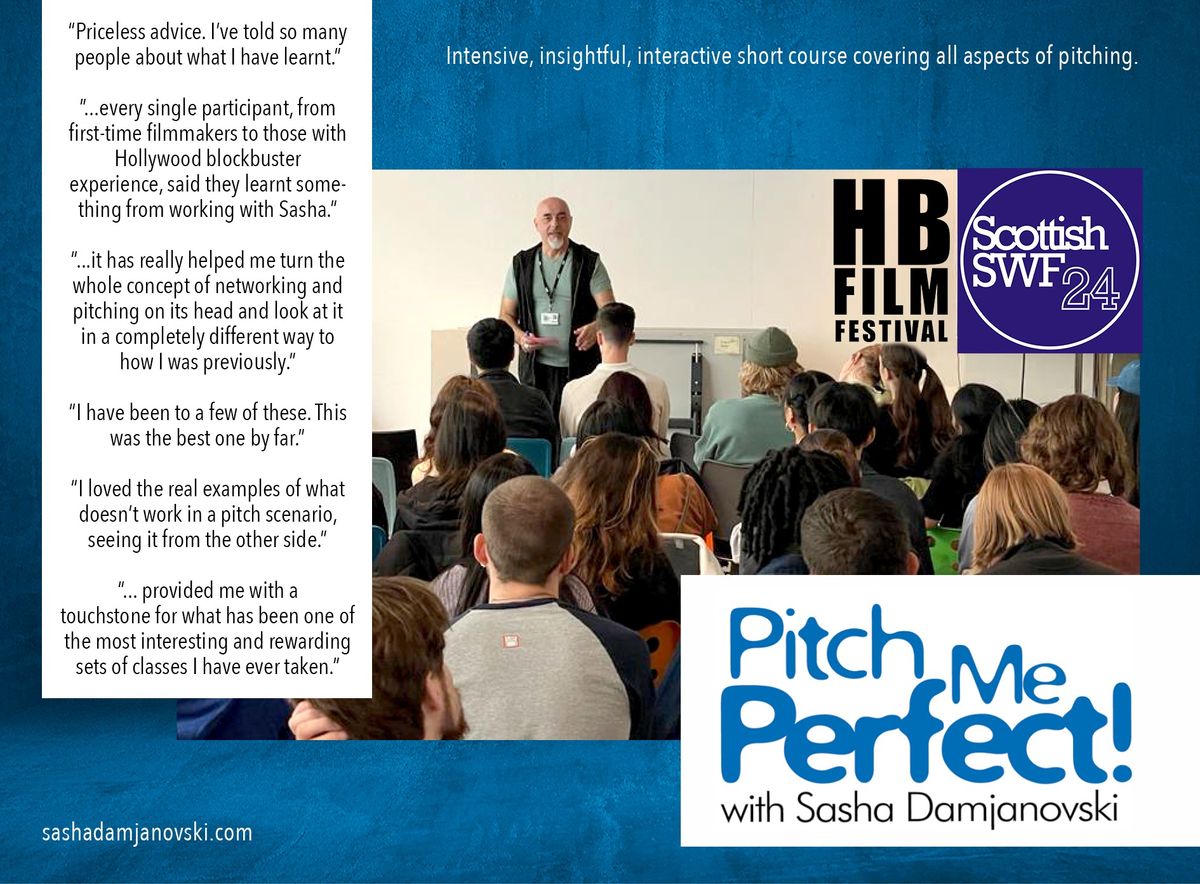 Scottish Screenwriters Festival @ HB Fest present: Pitching workshop with Sasha Damjanovski