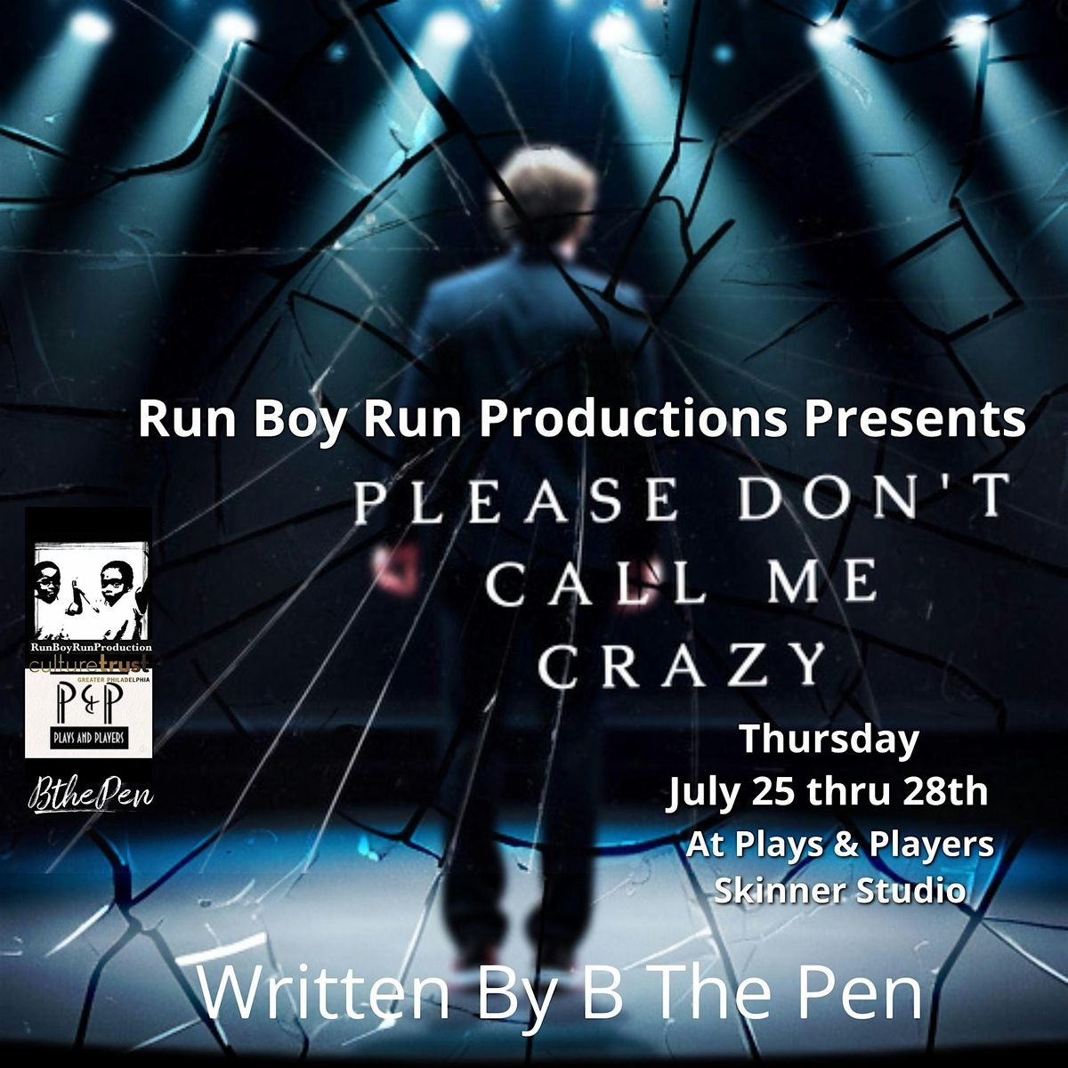 Run Boy Run Presents: Please Don\u2019t Call Me Crazy