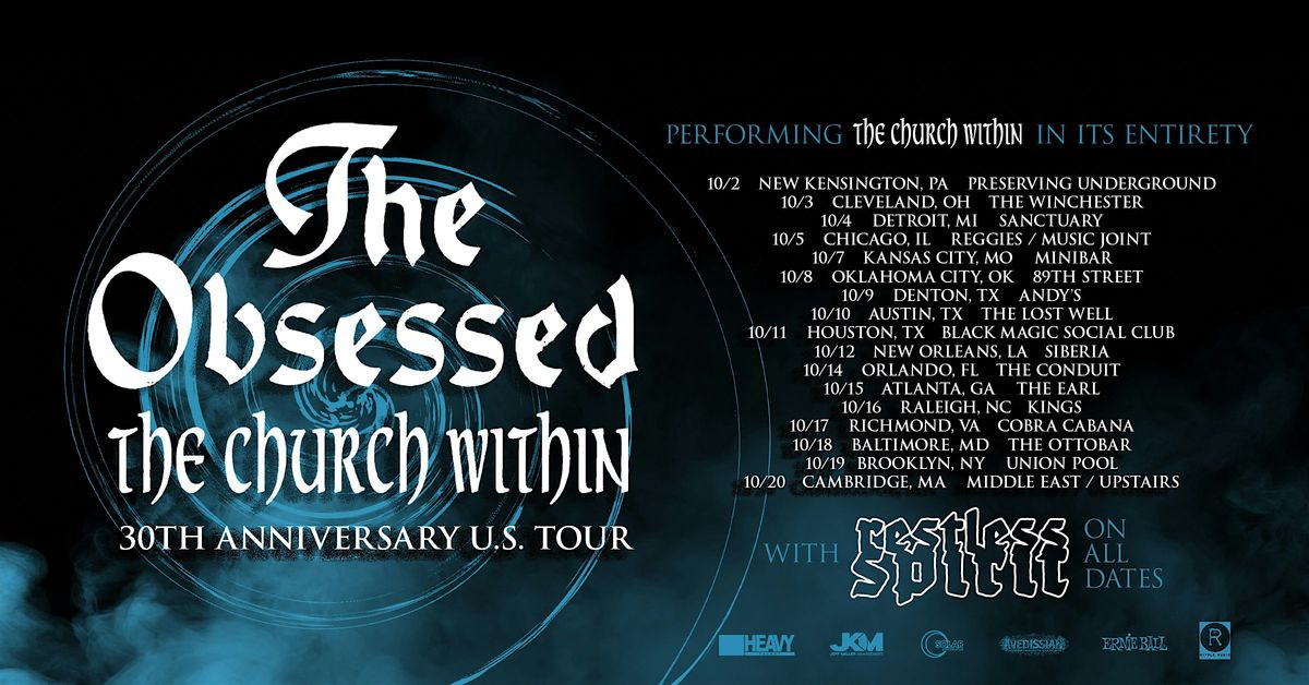 THE OBSESSED \/The Church Within 30 Yr. Anniversary