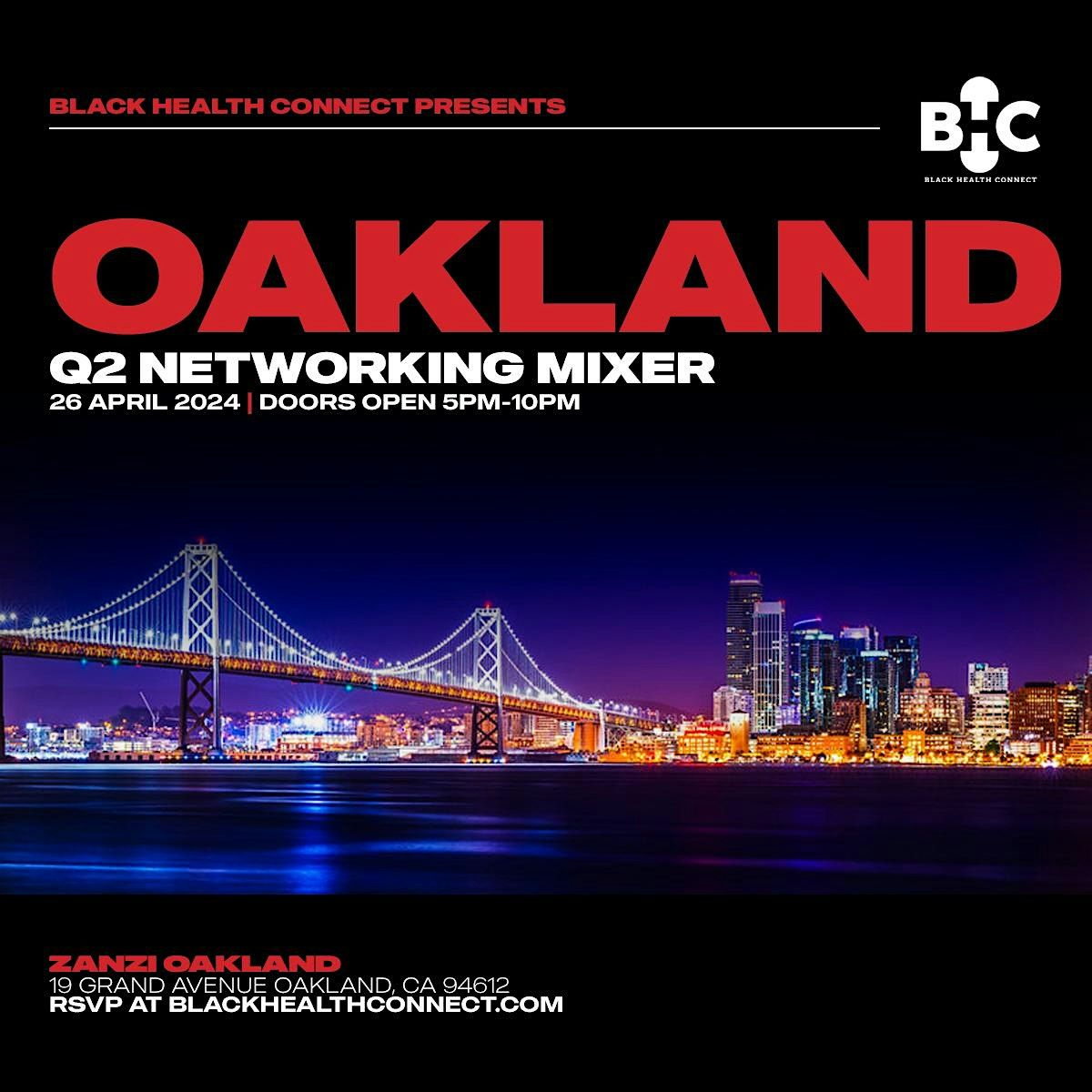 Black Health Connect: Oakland, CA - Q2 2024 MIXER