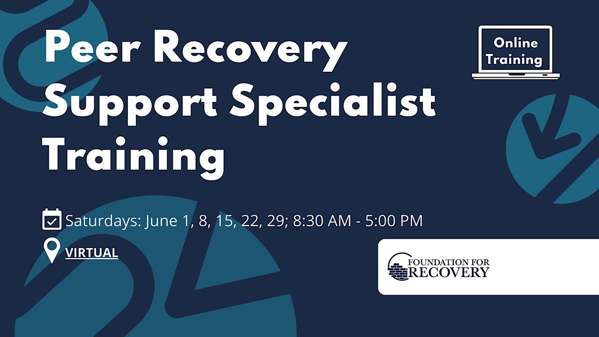 Online Peer Recovery Support Specialist Training