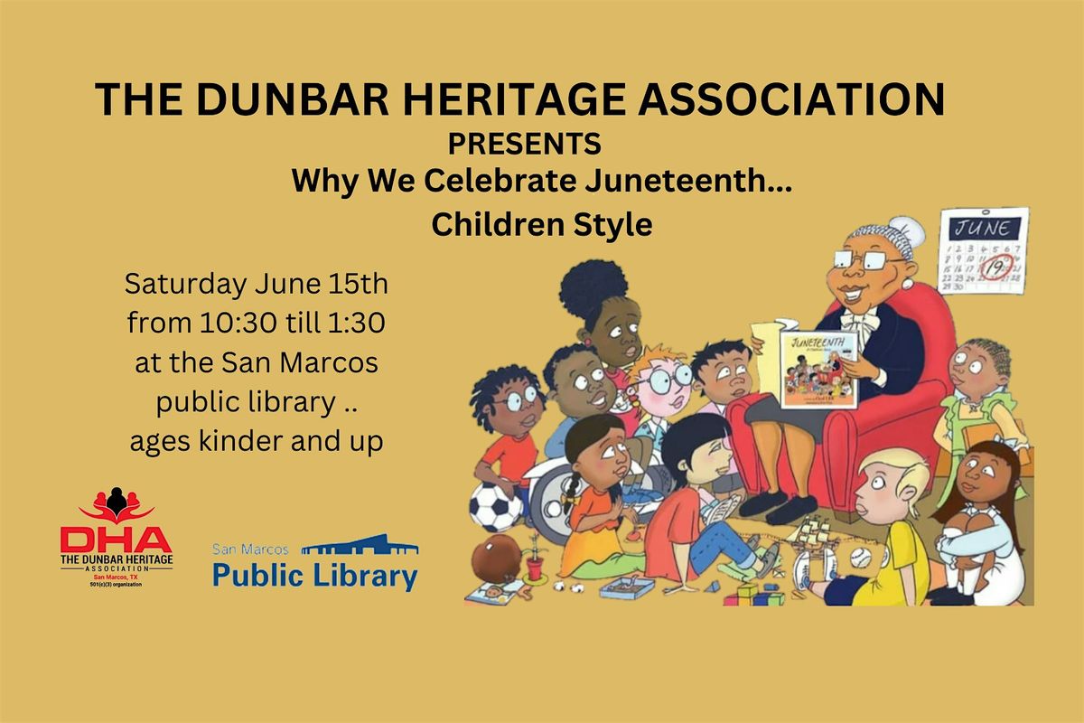Why We Celebrate Juneteenth... Children Style