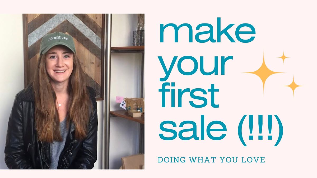 Make Your First Sale in Your Business (!!!) | Belfast