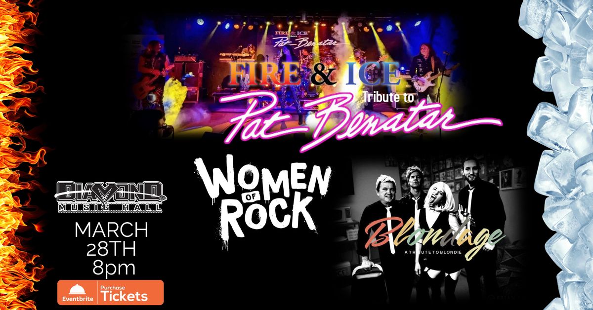 FIRE AND ICE-Tribute to Pat Benatar & BLONDAGE a Tirbute to Blondie