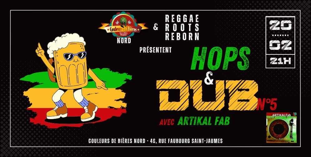 Hops & Dub n\u00b05 \ud83c\udf7b\ud83d\udd25