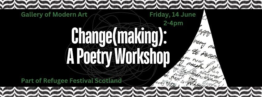 Change(making): A Poetry Workshop at GoMA