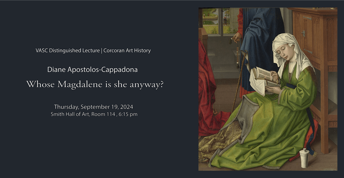 Diane Apostolos-Cappadona, "Whose Magdalene is she anyway"?