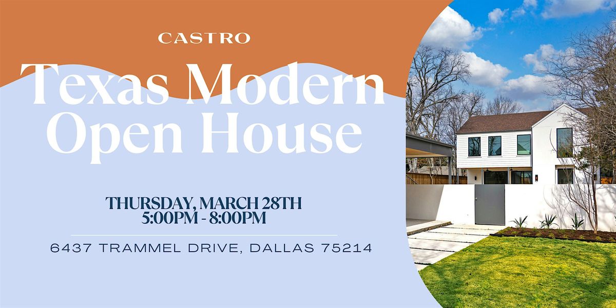 Texas Modern Open House