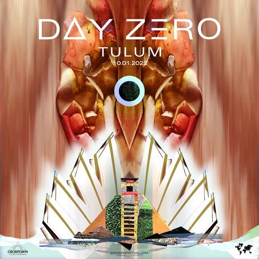 Day Zero Tulum 2022