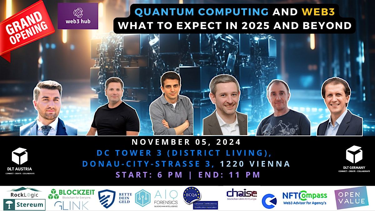 Quantum Computing and Web3 & Grand Opening Web3 Hub