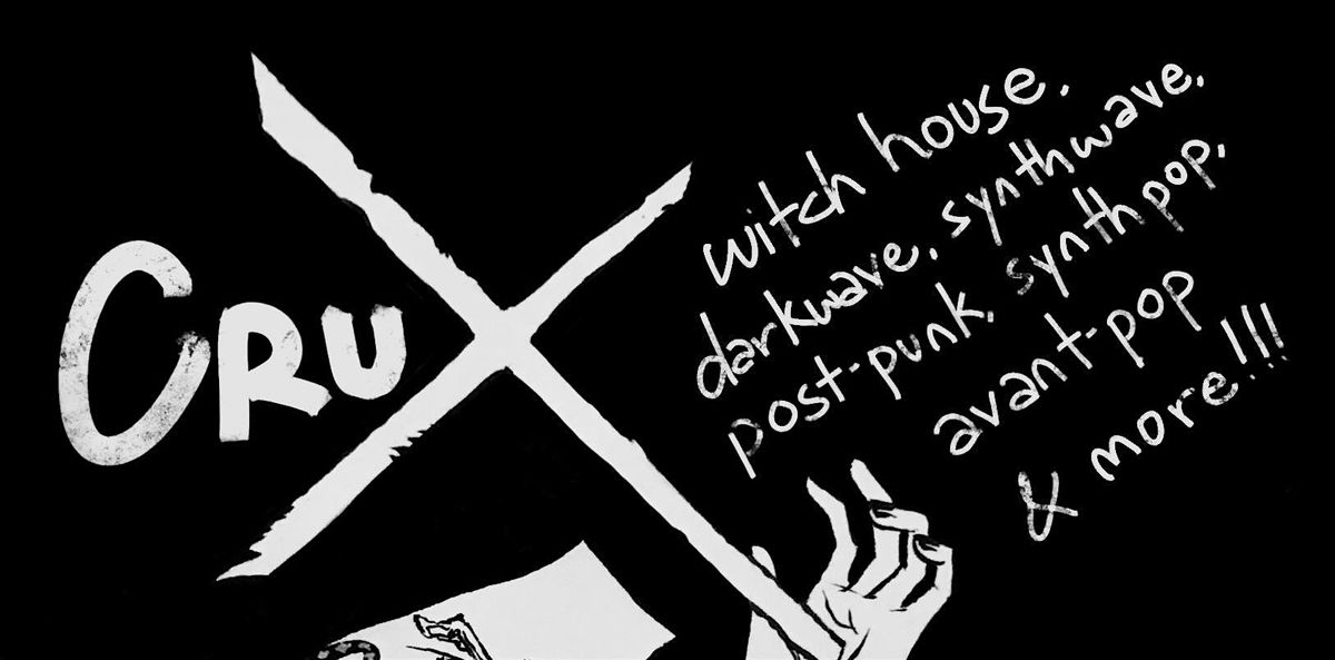 Crux \/\/ Darkwave DJ Night @TheFalconBar
