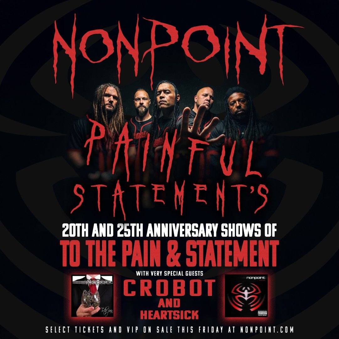 Nonpoint with Crobot and Heartsick at Radio Room